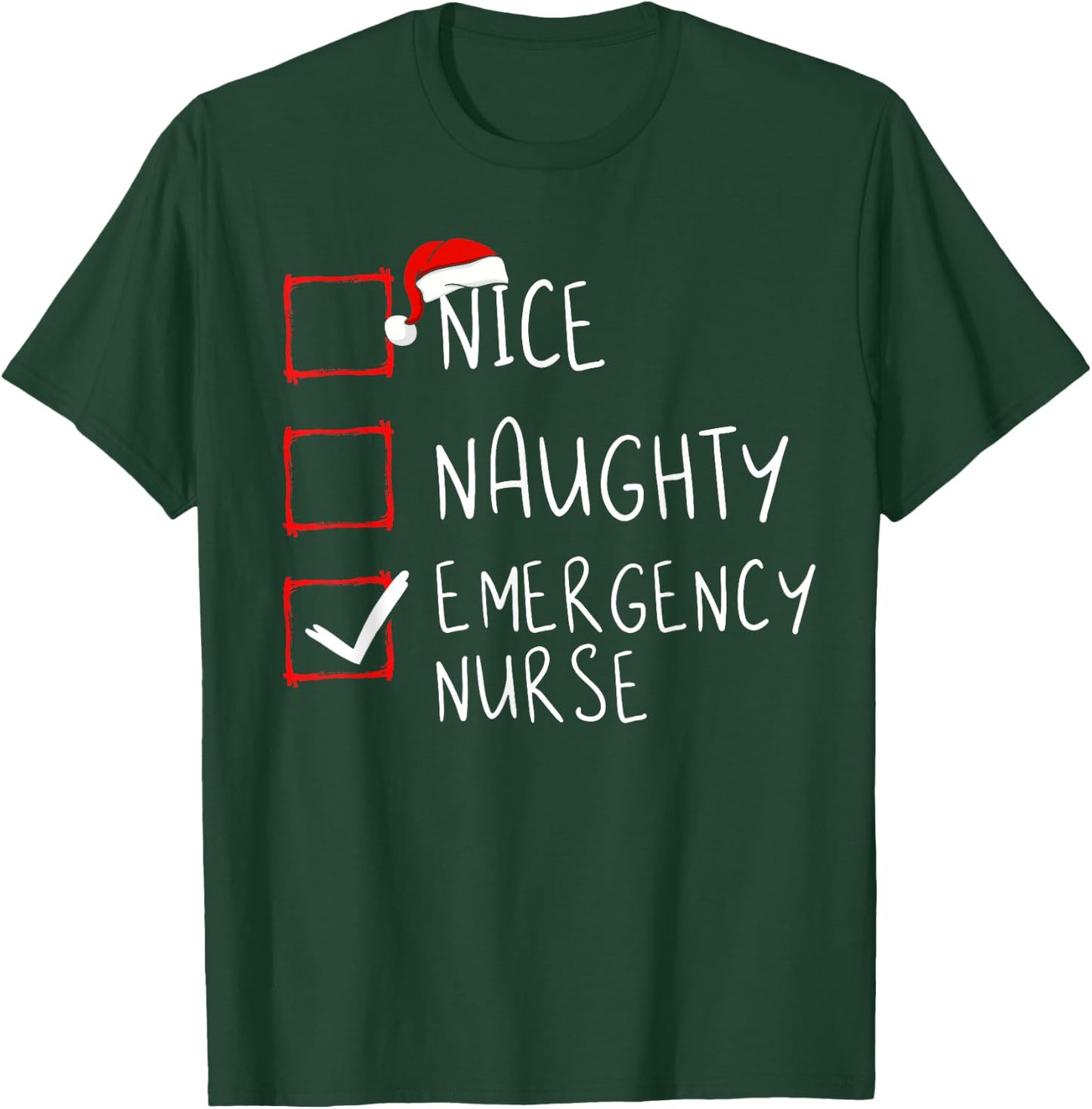 Naughty Emergency Nurse Christmas List ER Xmas - Black, -Adults, Short Sleeve, Classic Fit, Cotton 60% Polyester 40% T-Shirt - T-Shirt | Forest
