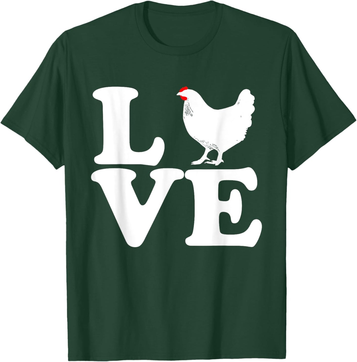 Love Chicken - Chicken Farmer Farming Gift T-Shirt - T-Shirt | Forest