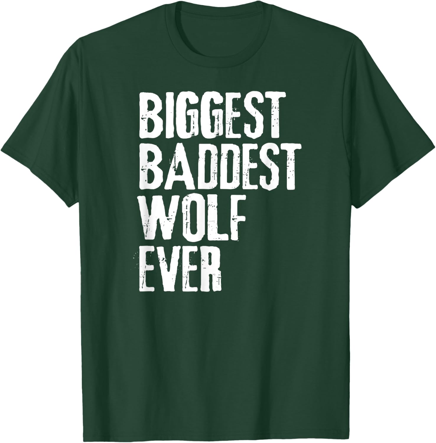 Big Bad Wolf Shirt BIggest Baddest Wolf Ever Story Party T-Shirt - T-Shirt | Forest