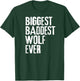 Big Bad Wolf Shirt BIggest Baddest Wolf Ever Story Party T-Shirt - T-Shirt | Forest