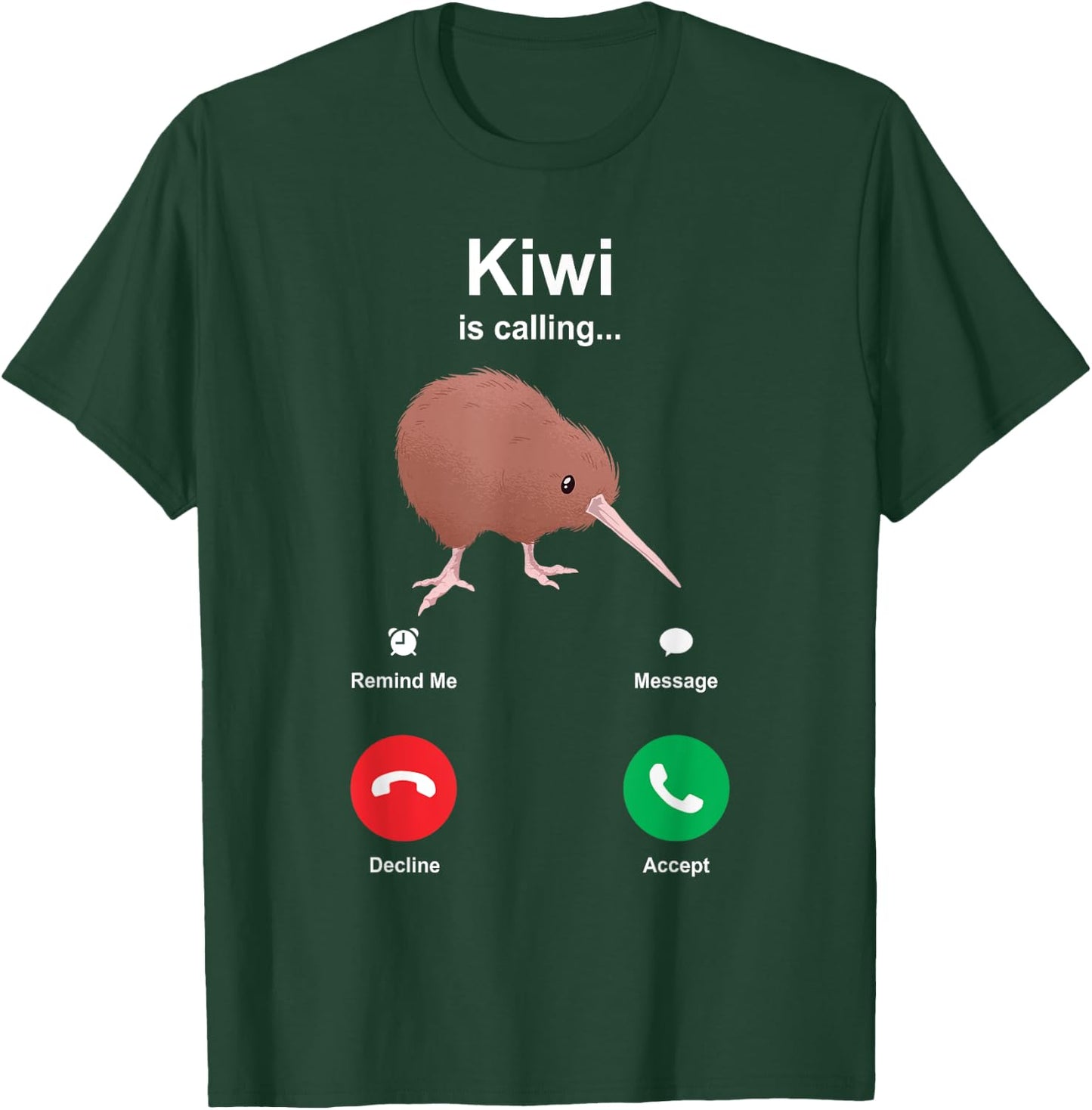 Kiwi Is Calling Kiwi Bird T-Shirt - T-Shirt | Forest