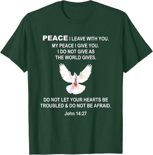 John 14 27 Bible Verse Peace Jesus Christ T-Shirt - T-Shirt | Forest