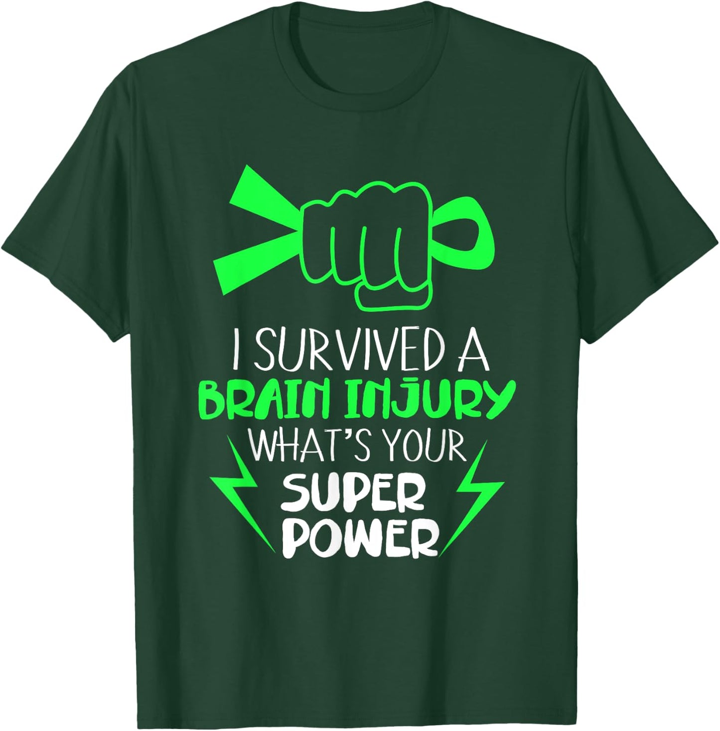 I Survived Brain Injury Superpower Strong Awareness T-Shirt - T-Shirt | Forest