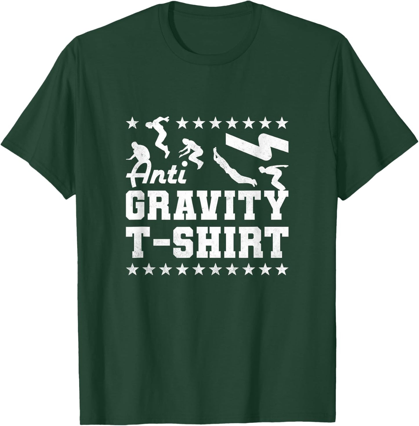 Anti Gravity , Parkour T-Shirt - T-Shirt | Forest