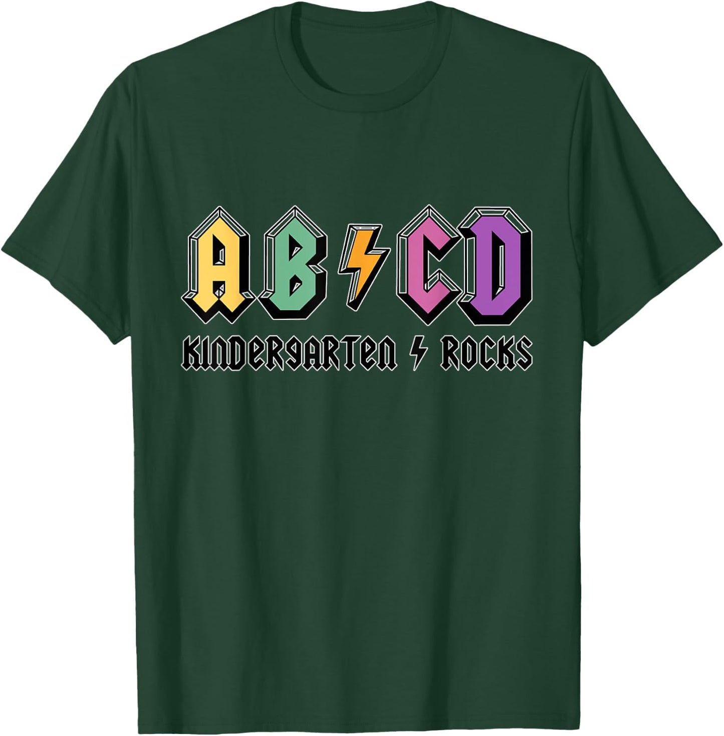 ABCD Kindergarten Rocks, Teachers, Kinder, Cute, Funny Men Women Kids T-Shirt - T-Shirt | Forest