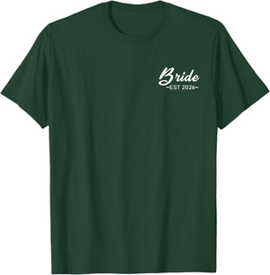 Bride Est. 2026 Matching Bride Groom 2026 Engagement Wedding T-Shirt - T-Shirt | Forest