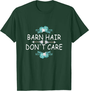 Cowgirl Outfit Teens Girls Horse Riding Barn Hair Don't Care T-Shirt - T-Shirt | Forest