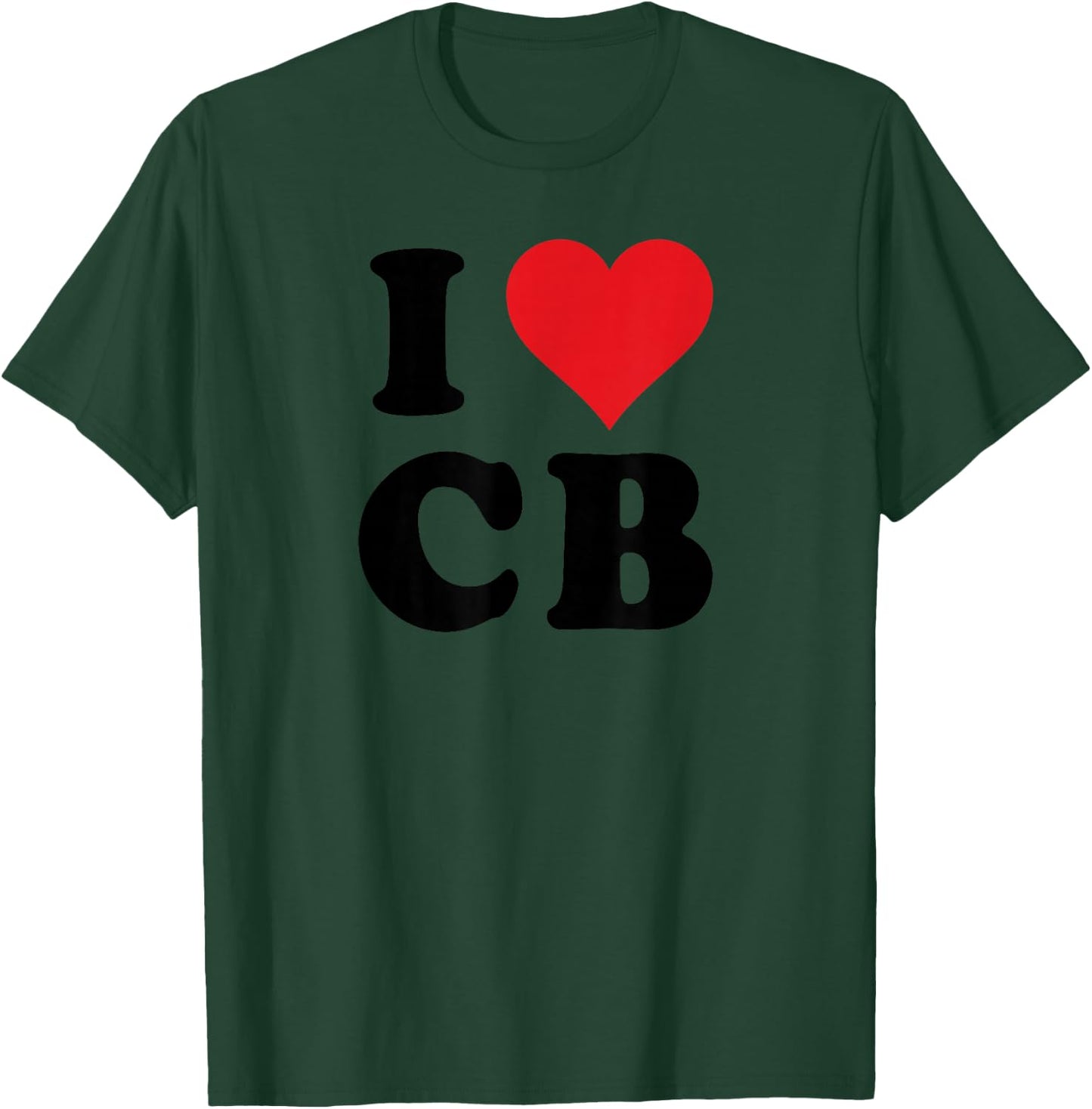 I Heart CB Initials I Love C.B. First And Last Name C B T-Shirt - T-Shirt | Forest