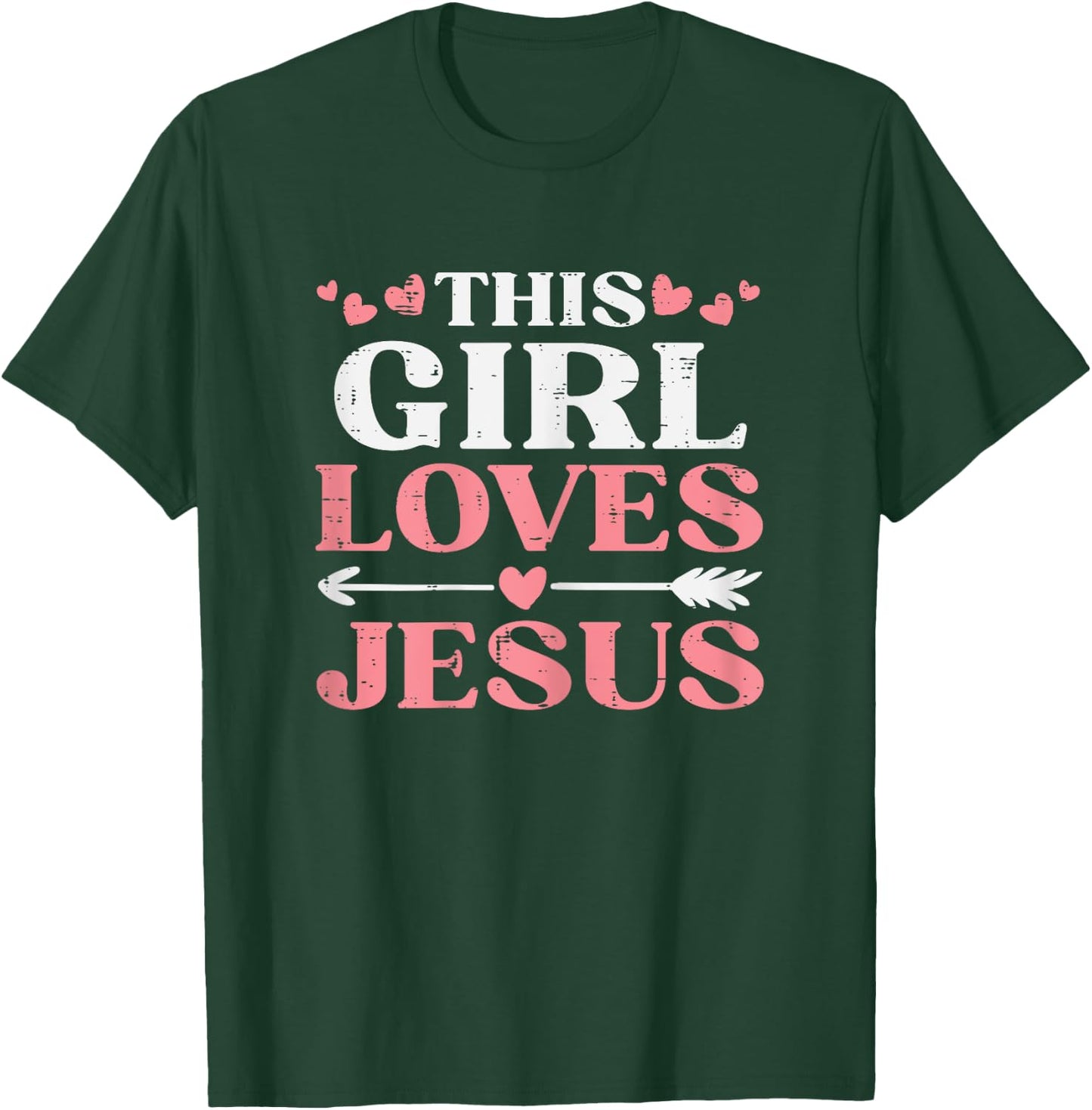 This Girl Loves Jesus Christ God Faith Christian Girls Women T-Shirt - T-Shirt | Forest