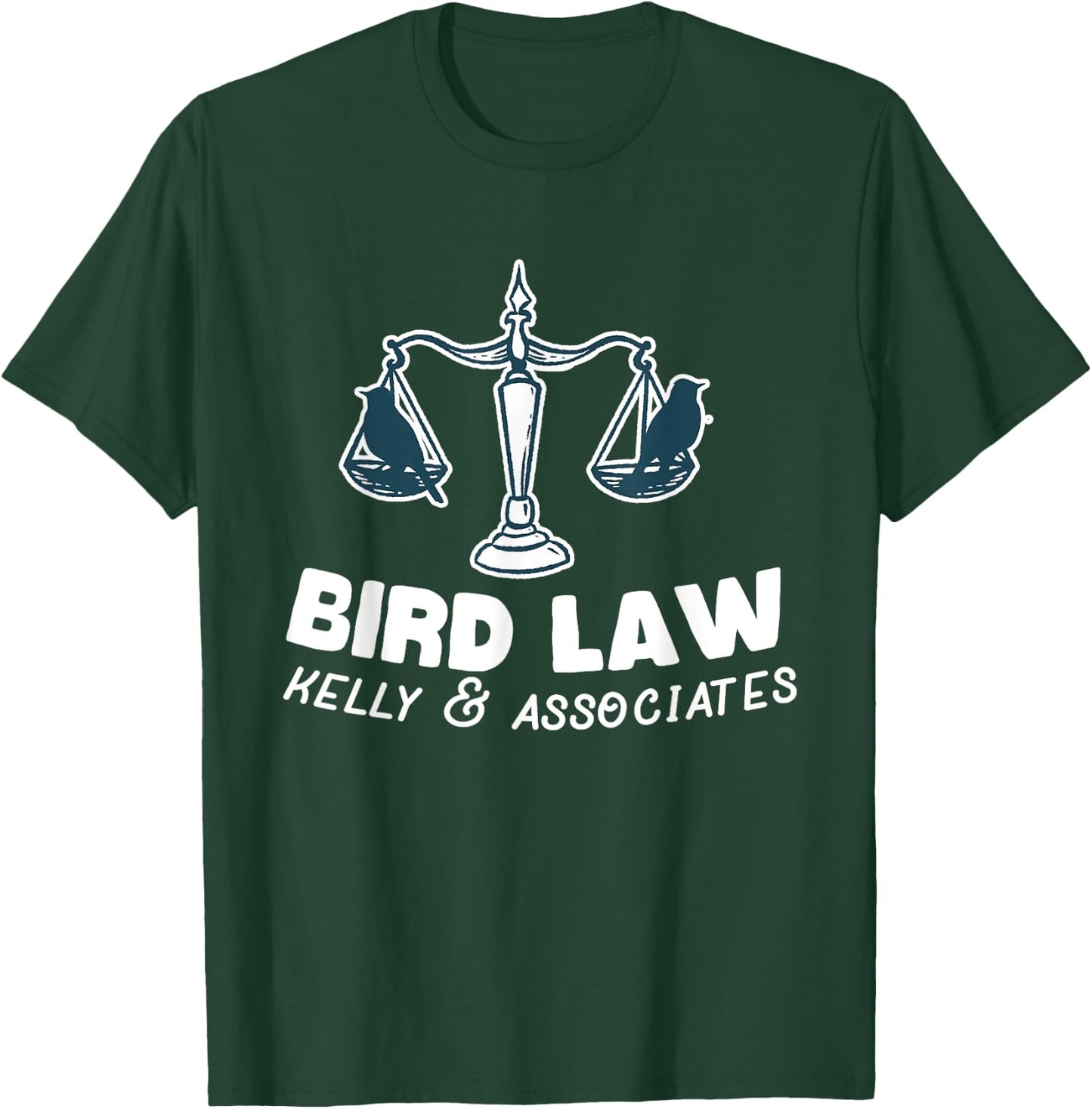 Funny Bird Law T-Shirt - T-Shirt | Forest