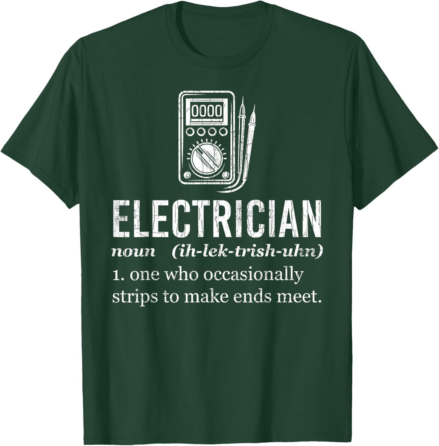 Electrician Funny Definition Graphic T-Shirt - T-Shirt | Forest