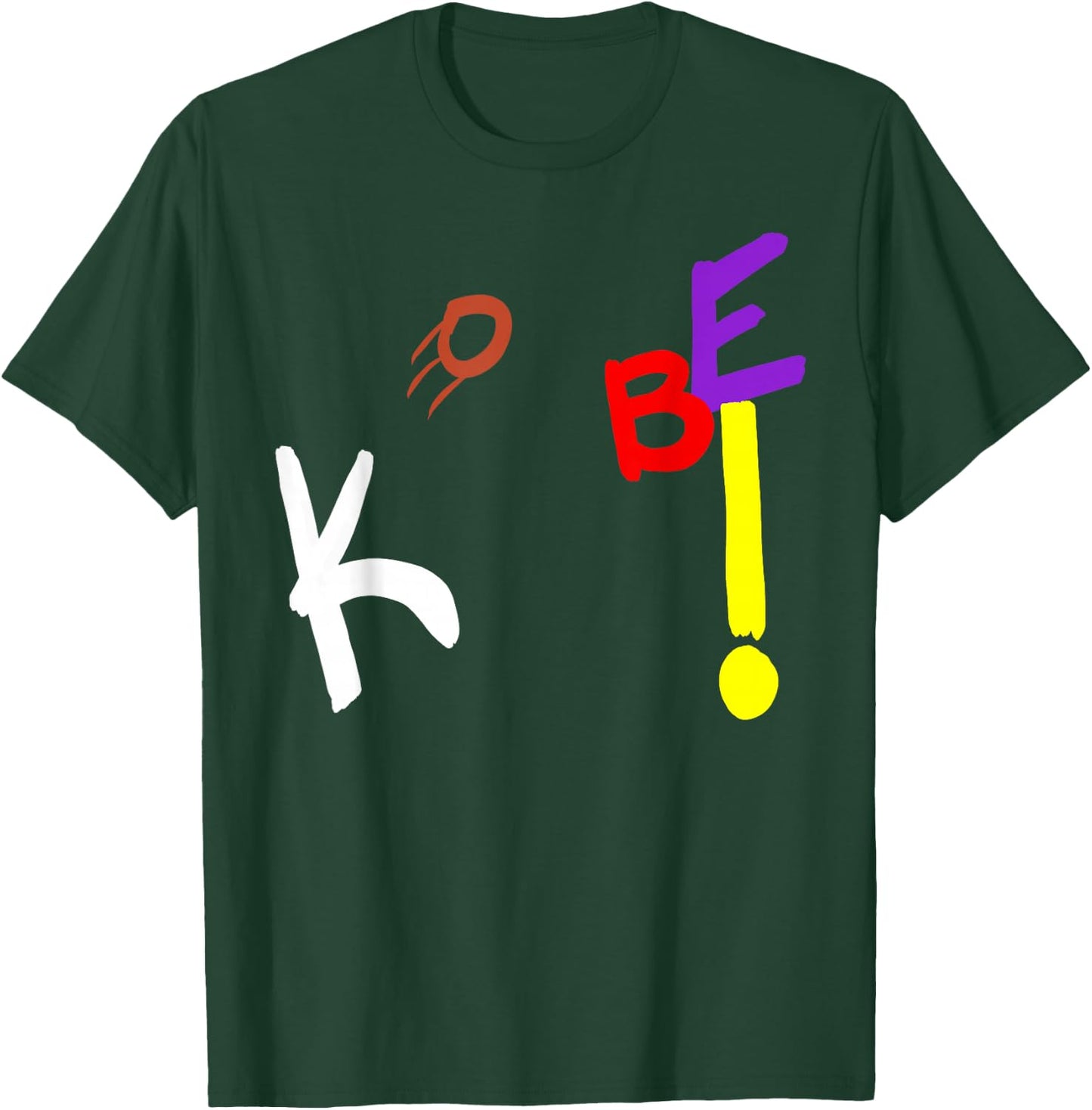 Kobe! T-Shirt - T-Shirt | Forest