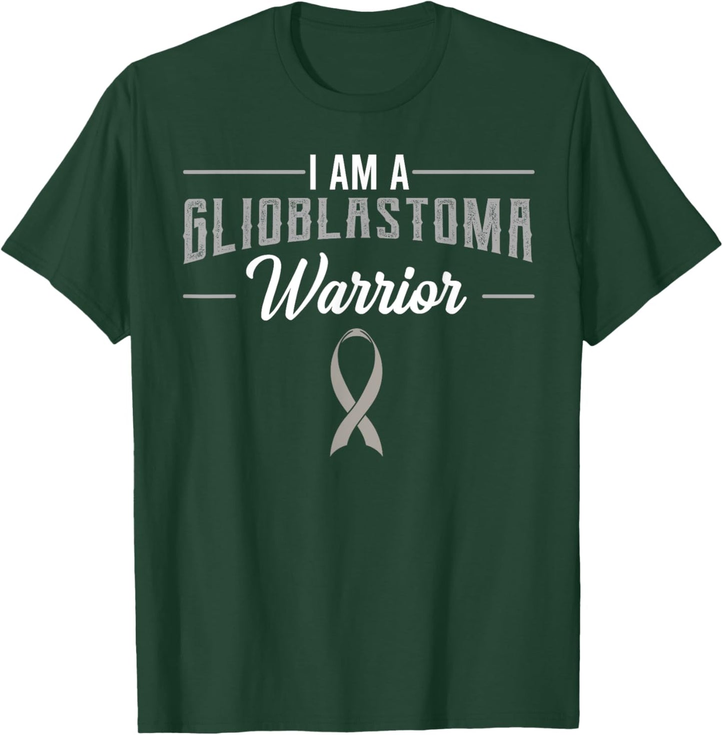 Glioblastoma Multiforme Warrior GBM Grade IV Astrocytoma T-Shirt - T-Shirt | Forest