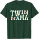 Retro Twin Mama Twin Mom Established Mom Motherhood T-Shirt - T-Shirt | Forest