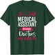 Certified Medical Assistant Doctor CMA T-Shirt - T-Shirt | Forest
