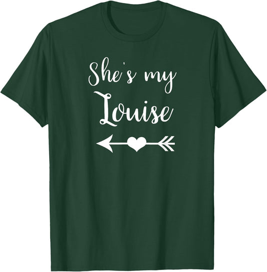 She's My Louise Heart Arrow Best Friends T-Shirt - T-Shirt | Forest