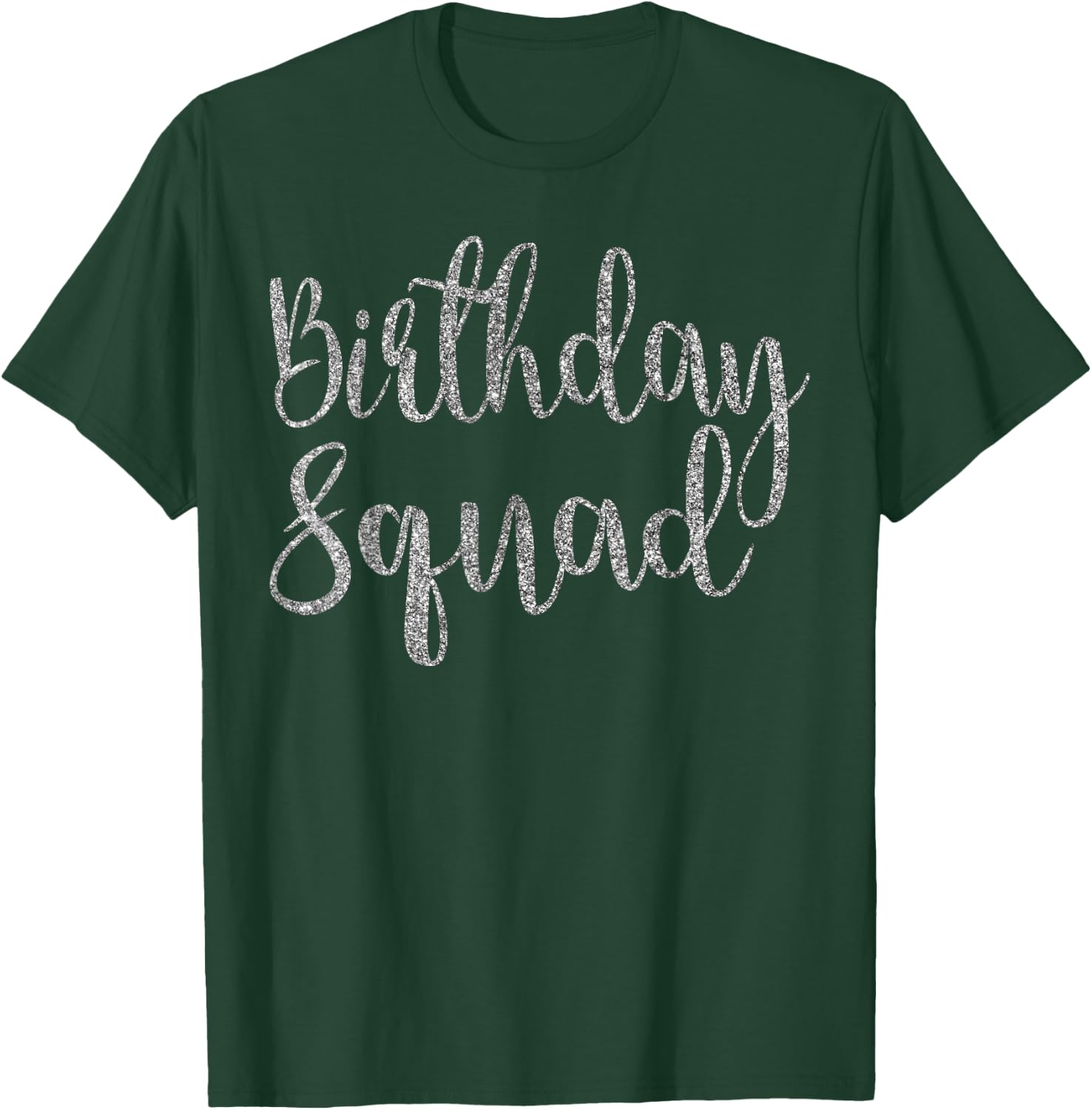 Birthday Squad Shirt Silver B-Day T Shirt T-Shirt - T-Shirt | Forest