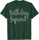 Birthday Squad Shirt Silver B-Day T Shirt T-Shirt - T-Shirt | Forest