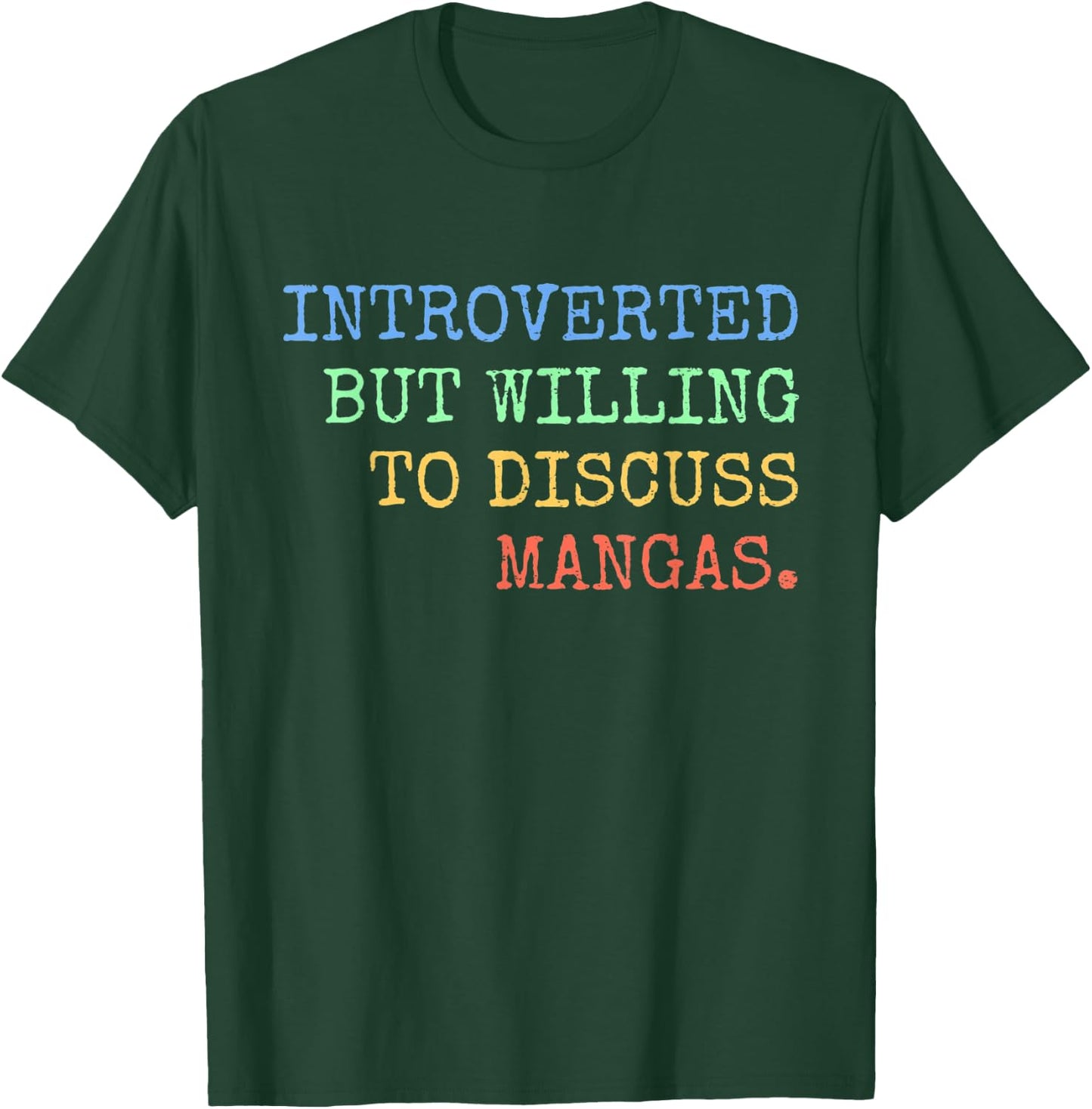 Introverted But Willing To Discuss Mangas Retro T-Shirt - T-Shirt | Forest