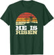 He Is Risen Jesus Happy Easter Christian Faith Cute T-Shirt - T-Shirt | Forest