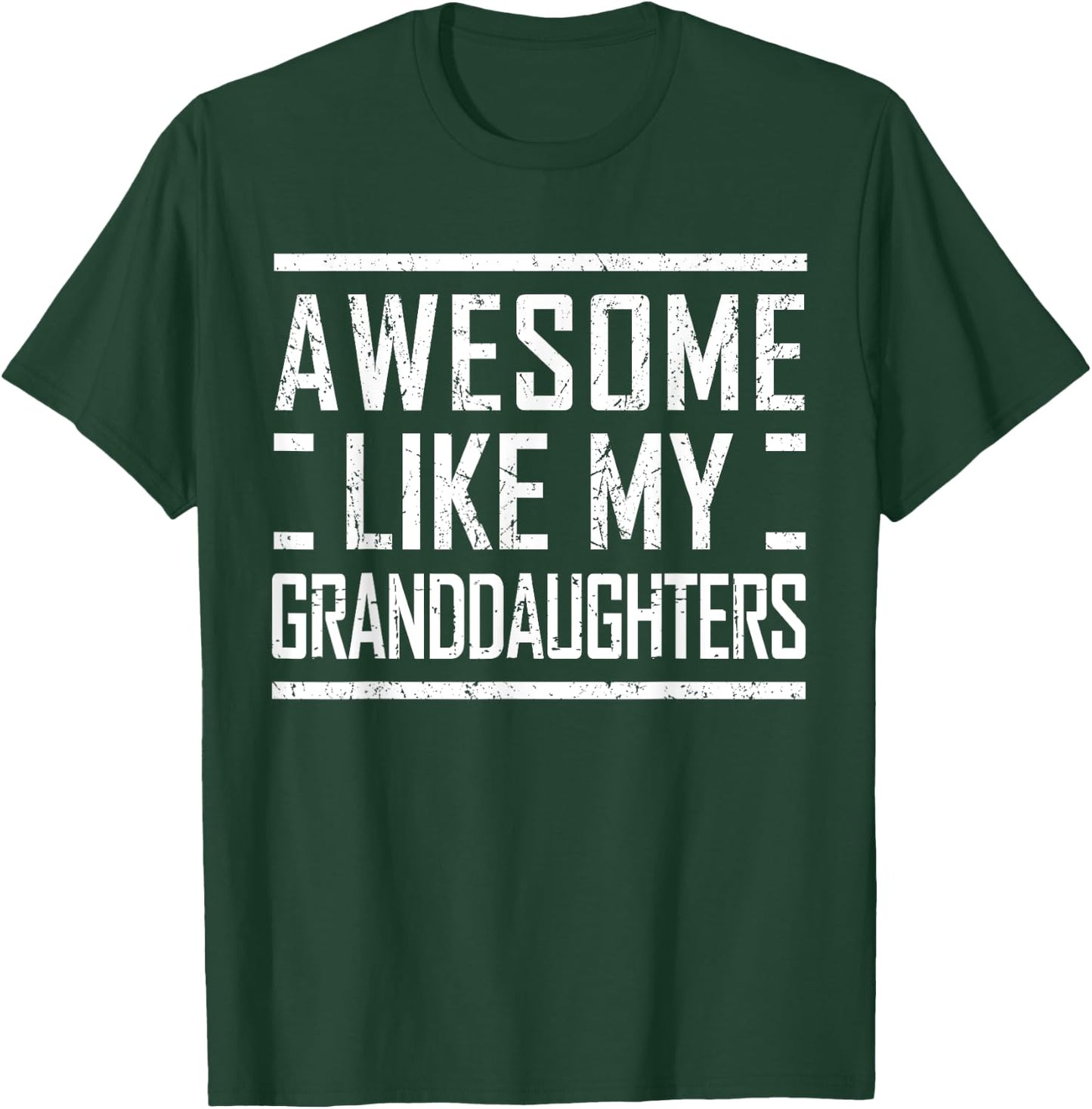 Grandpa from Granddaughters Awesome Like My Granddaughters T-Shirt - T-Shirt | Forest