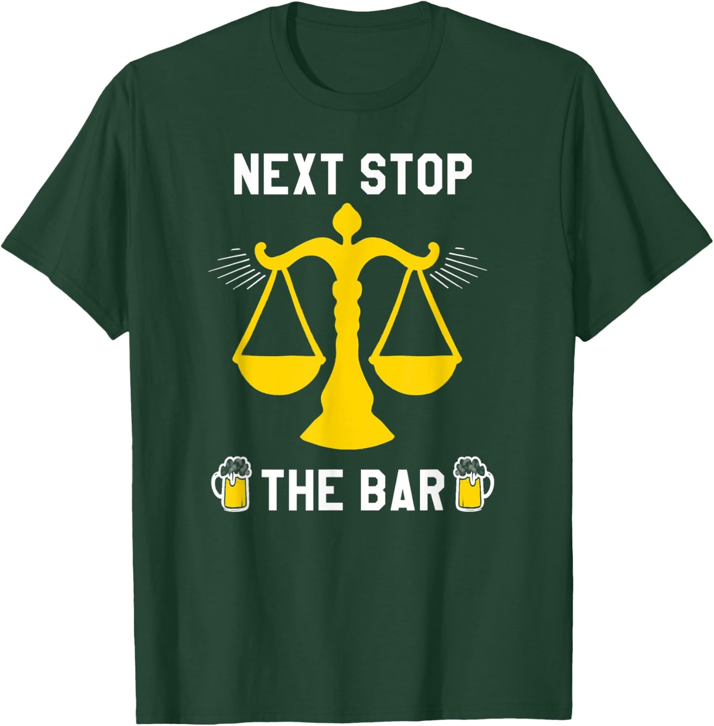 Next Stop The Bar Funny Lawyer Law School Graduation Grad T-Shirt - T-Shirt | Forest