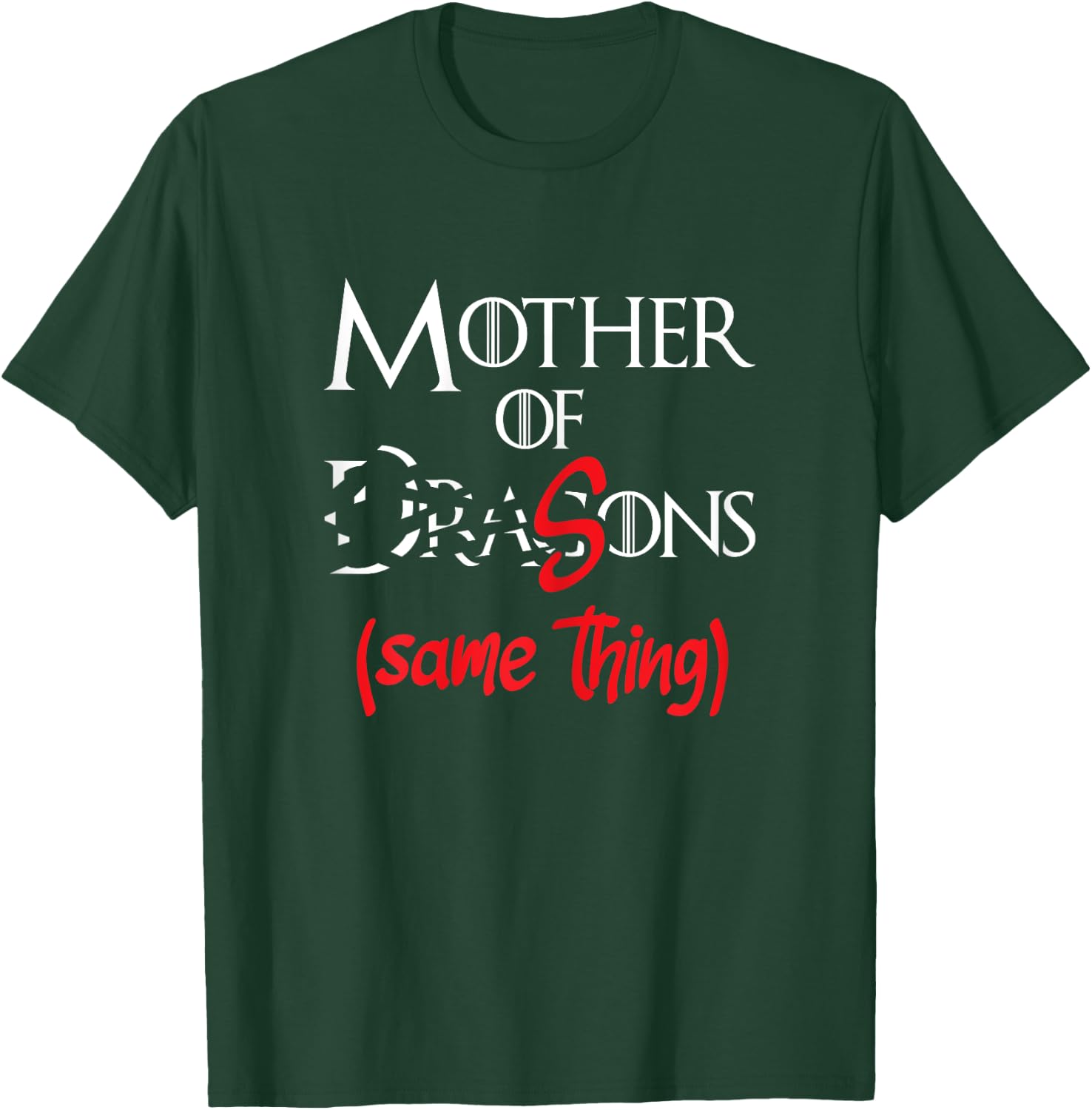 Mother Of Sons - Funny Dragon Mother Mom T-Shirt - T-Shirt | Forest