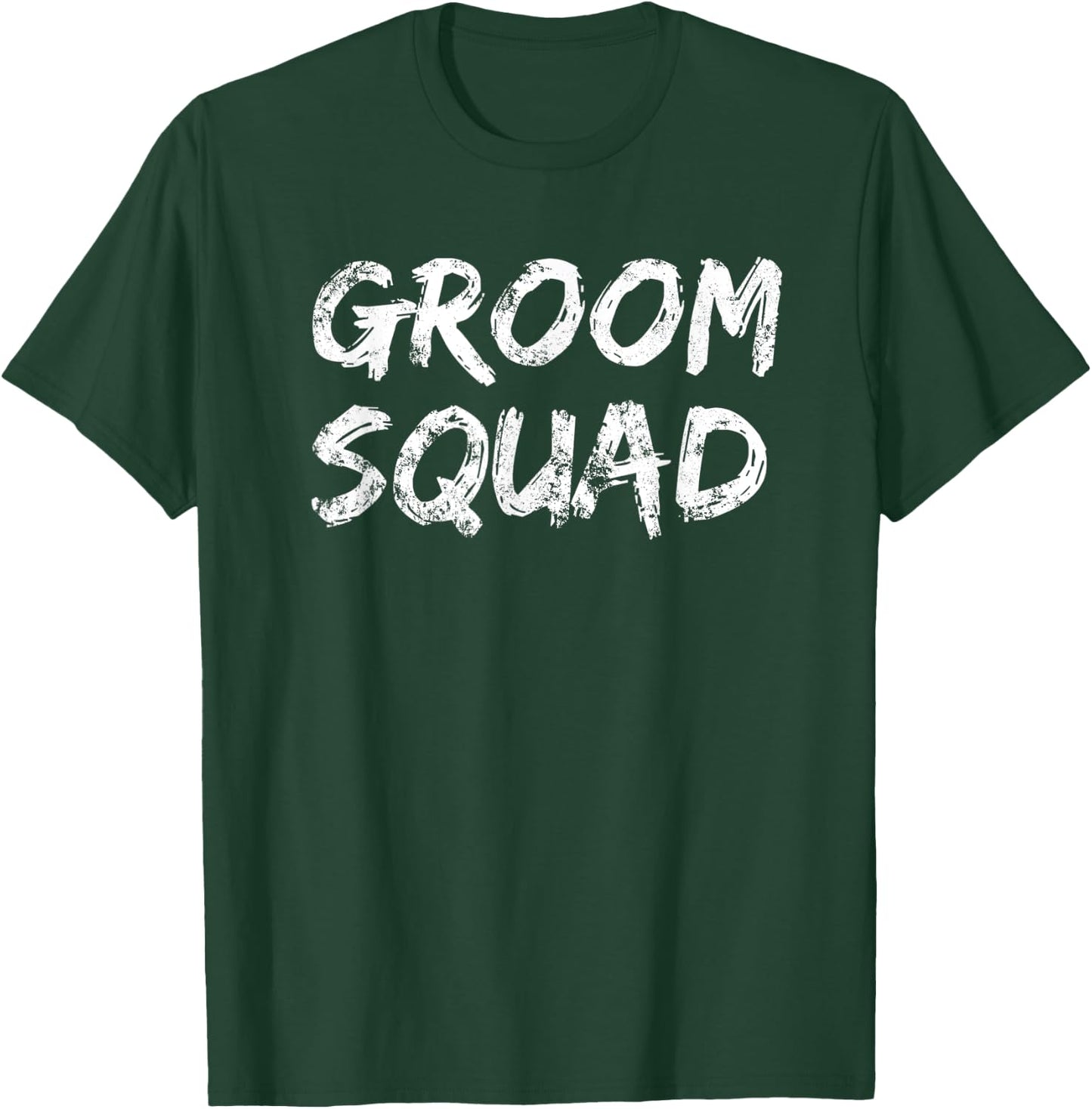 Groom Squad Funny Bachelor Party Groomsmen Wedding Team T-Shirt - T-Shirt | Forest