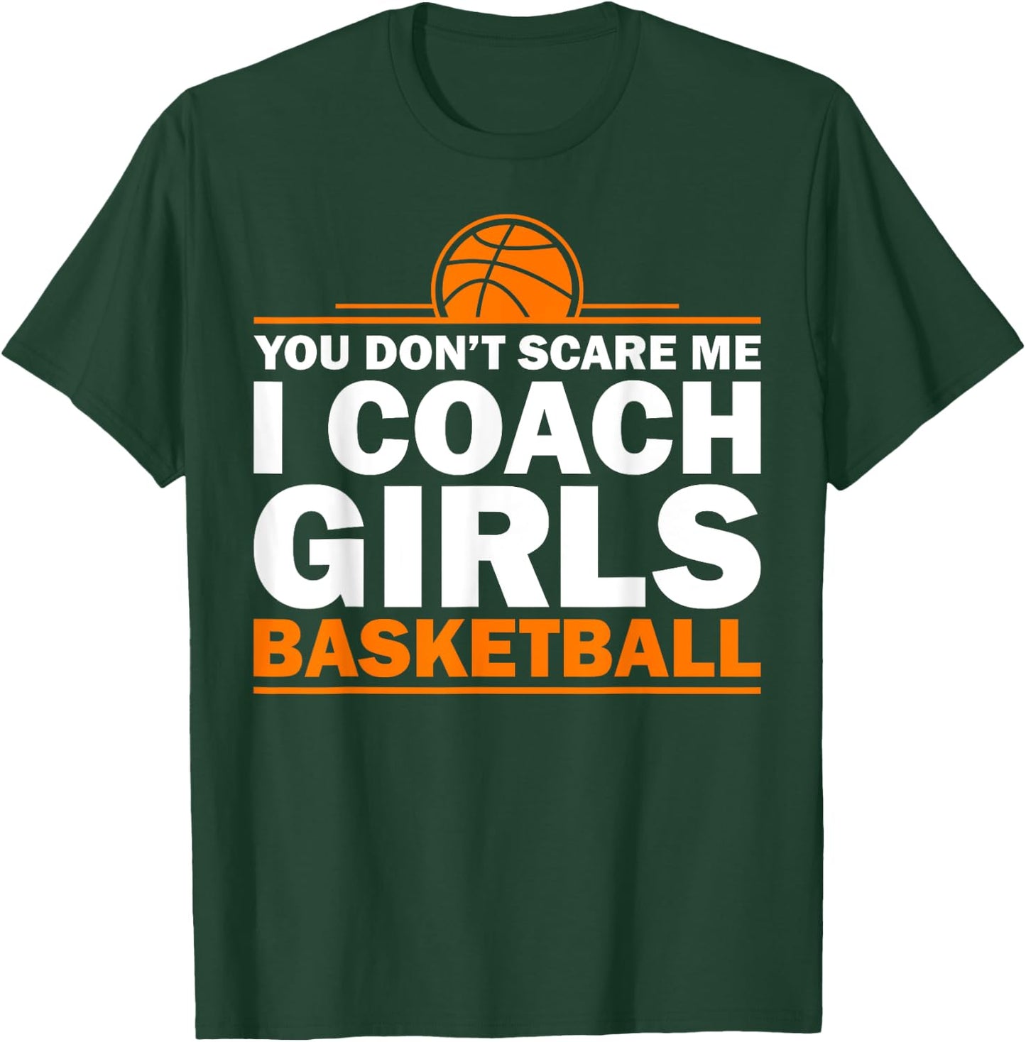 Funny Basketball Coaching Men Women Team Trainer Instructor T-Shirt - T-Shirt | Forest