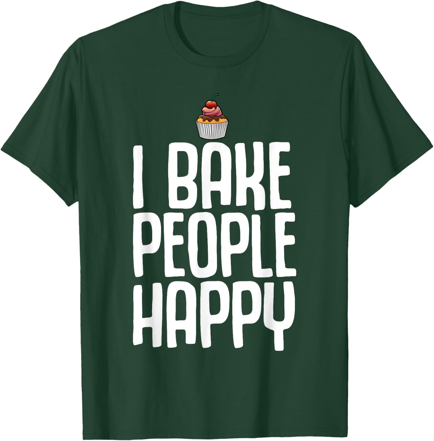 Funny Baking For Cookie Cake Bakers Pastry Chef Men Women T-Shirt - T-Shirt | Forest