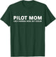 Funny Pilot Mother Pilot Mom T-Shirt - T-Shirt | Forest