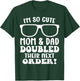 Twinning Day I'm So Cute Mom & Dad Doubled Their Next Order T-Shirt - T-Shirt | Forest