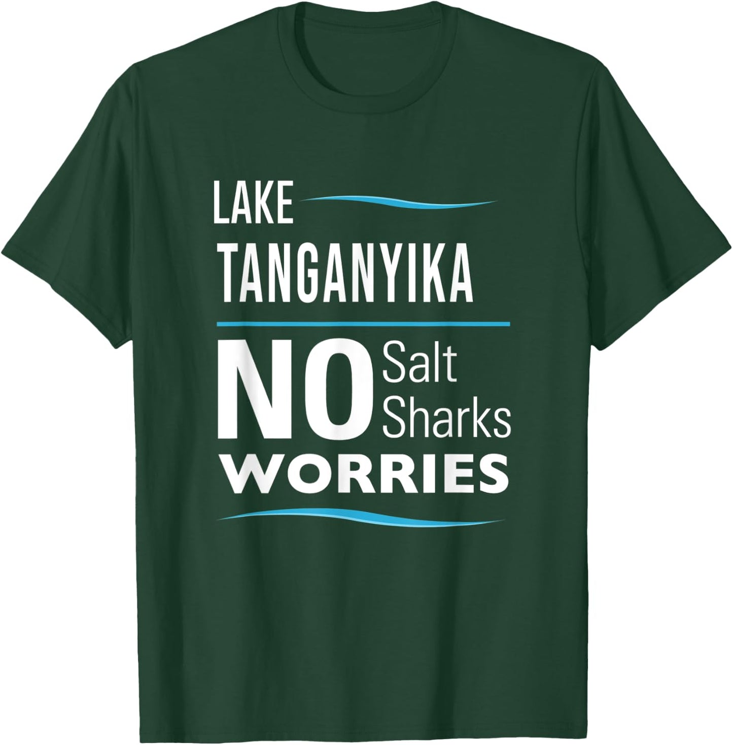 Lake Tanganyika Funny T-Shirt - T-Shirt | Forest