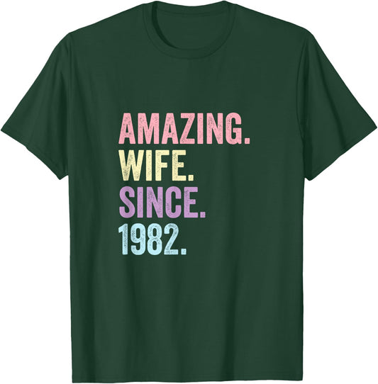 Amazing Wife Since 1982 | 43rd wedding anniversary 43 years T-Shirt - T-Shirt | Forest