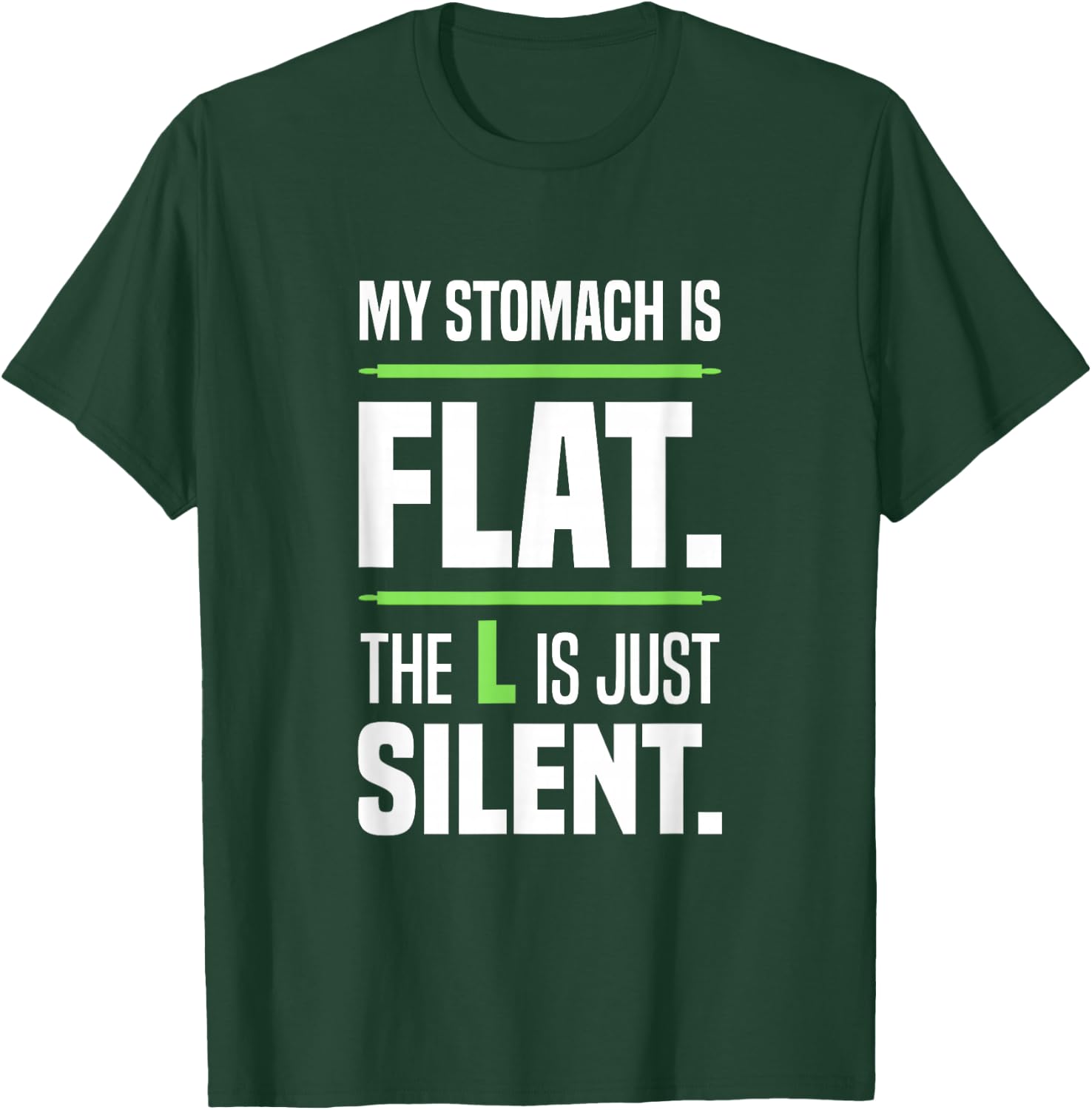 My stomach is flat. The L is just silent. Beer belly Big T-Shirt - T-Shirt | Forest