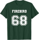 Jersey Style Firebird 68 1968 Love Old School Muscle Car T-Shirt - T-Shirt | Forest