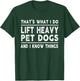 Lift Heavy Pet Dog Funny Gym Workout Weight Lifter - That's What I Do, Lift Heavy Pet Dogs - Black, Short Sleeve, Classic Fit, -Adults, Medium, Cotton Blend, Polyester T-Shirt - T-Shirt | Forest