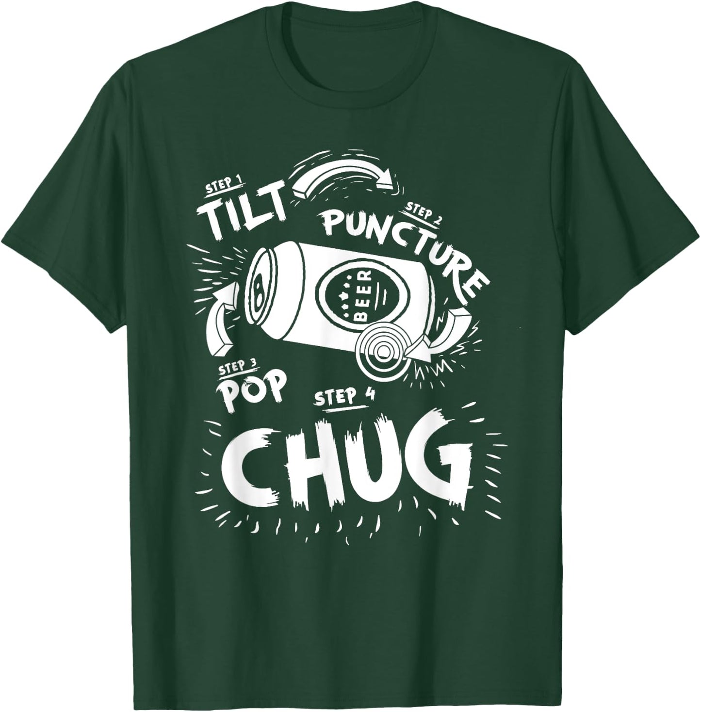Tilt Puncture Pop Chug Funny Shotgun Beer Basics Diagram T-Shirt - T-Shirt | Forest
