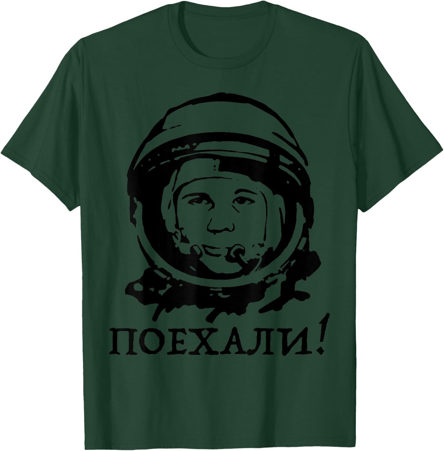 Yuri Gagarin quote Shirt T-Shirt - T-Shirt | Forest