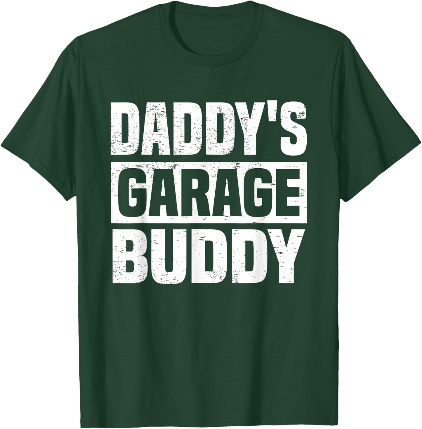Daddy's Garage Buddy. Dad Car Mechanics Funny Dad T-Shirt - T-Shirt | Forest