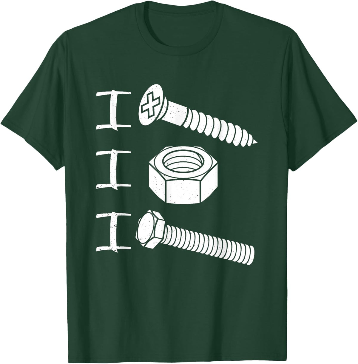 I Screw I Nut I Bolt Proud Car Auto Mechanic Humor T-Shirt - T-Shirt | Forest