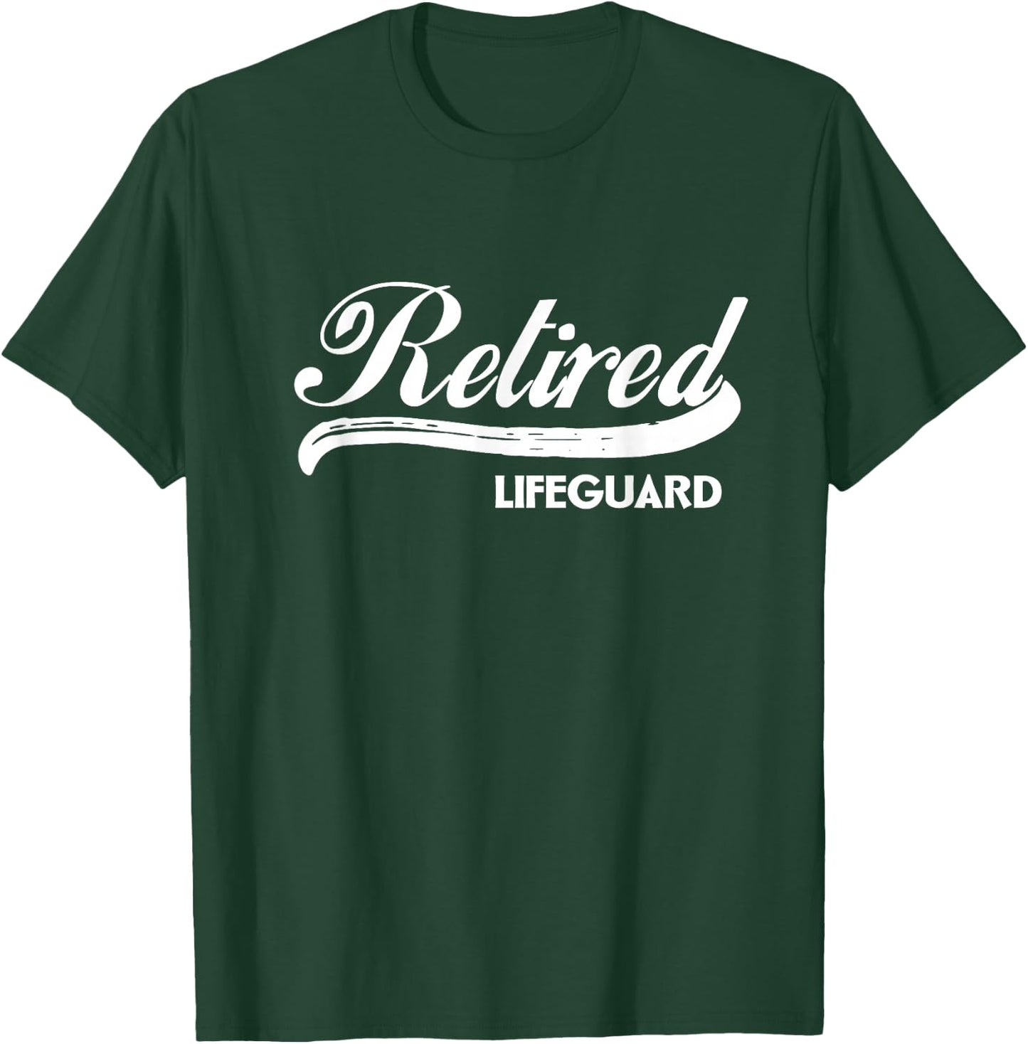 Retired Lifeguard Funny Retirement Party Gift Summer T-Shirt - T-Shirt | Forest