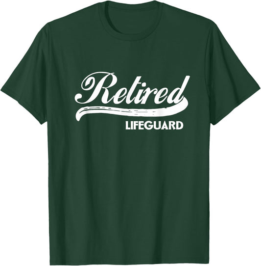 Retired Lifeguard Funny Retirement Party Gift Summer T-Shirt - T-Shirt | Forest