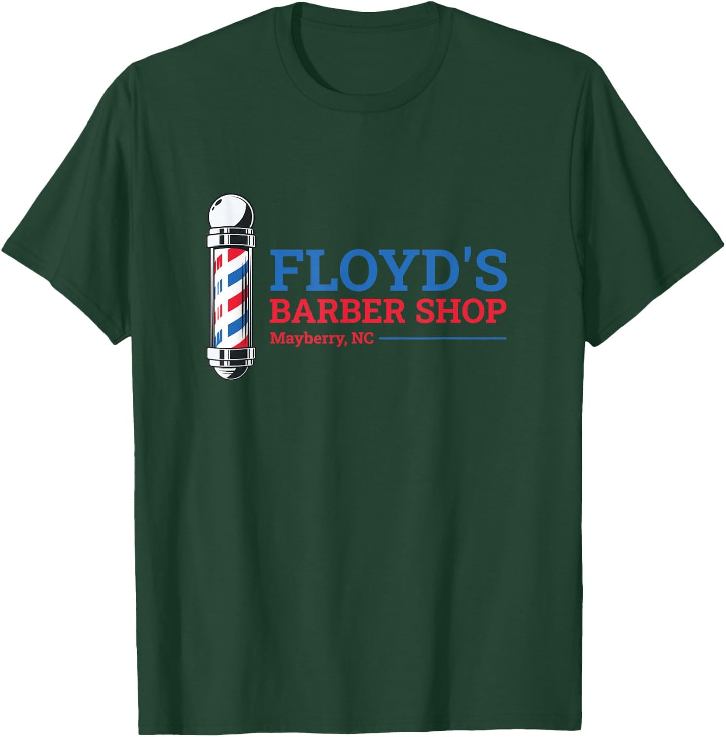 Floyd's Barber Shop Mayberry North Carolina T-Shirt - T-Shirt | Forest