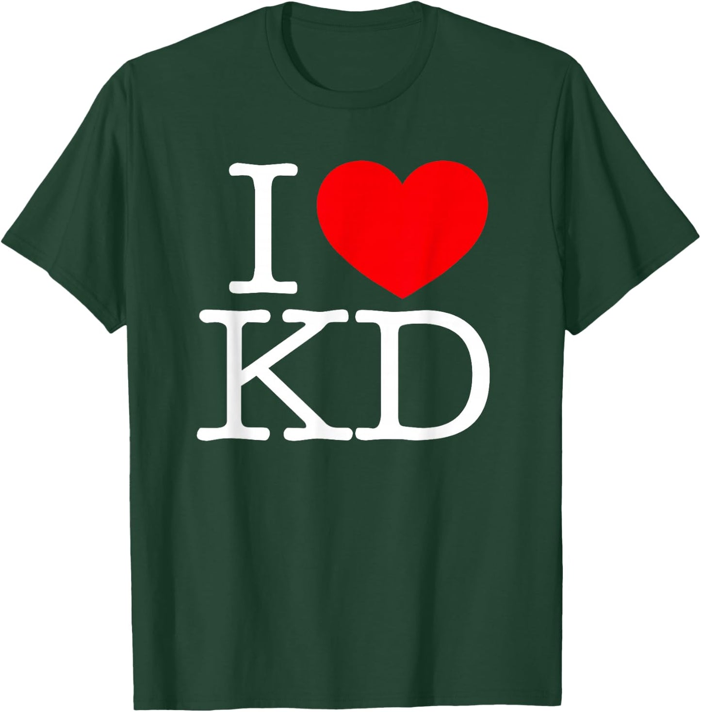 I Love (Heart) KD T-Shirt - T-Shirt | Forest