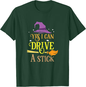 Yes I Can Drive A Stick Halloween Design T-Shirt - T-Shirt | Forest