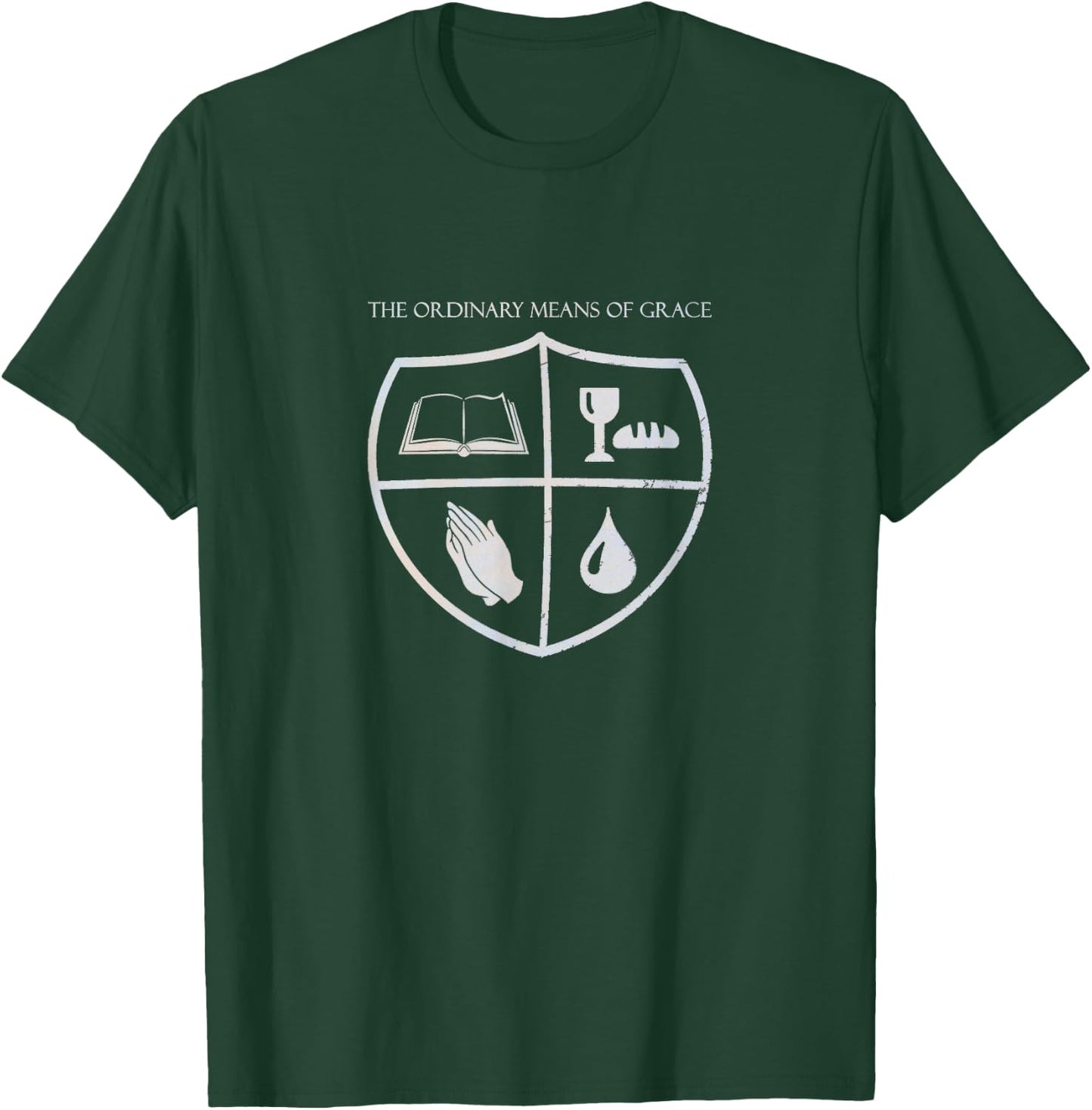 The Ordinary Means of Grace Christian Reformed Theology T-Shirt - T-Shirt | Forest