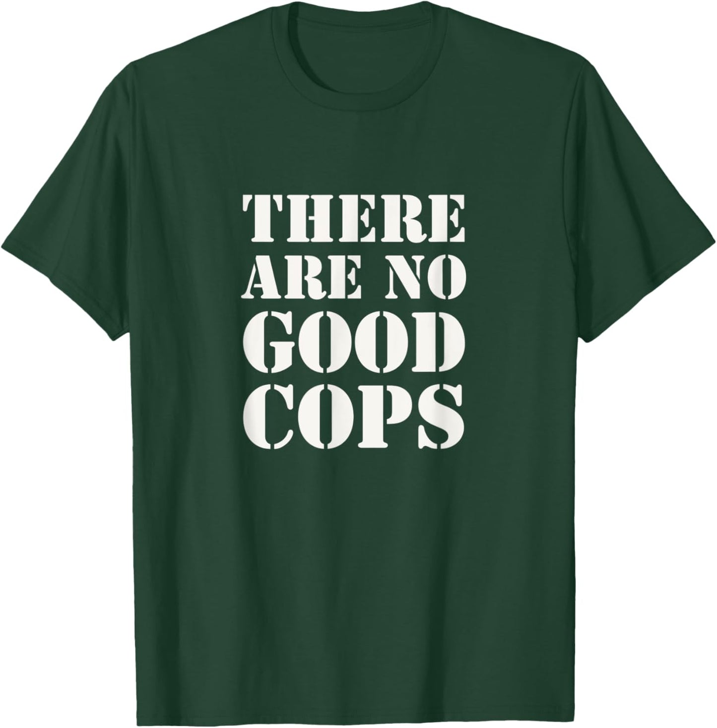 No Good Cops Defund Police Violence Against Black Lives T-Shirt - T-Shirt | Forest