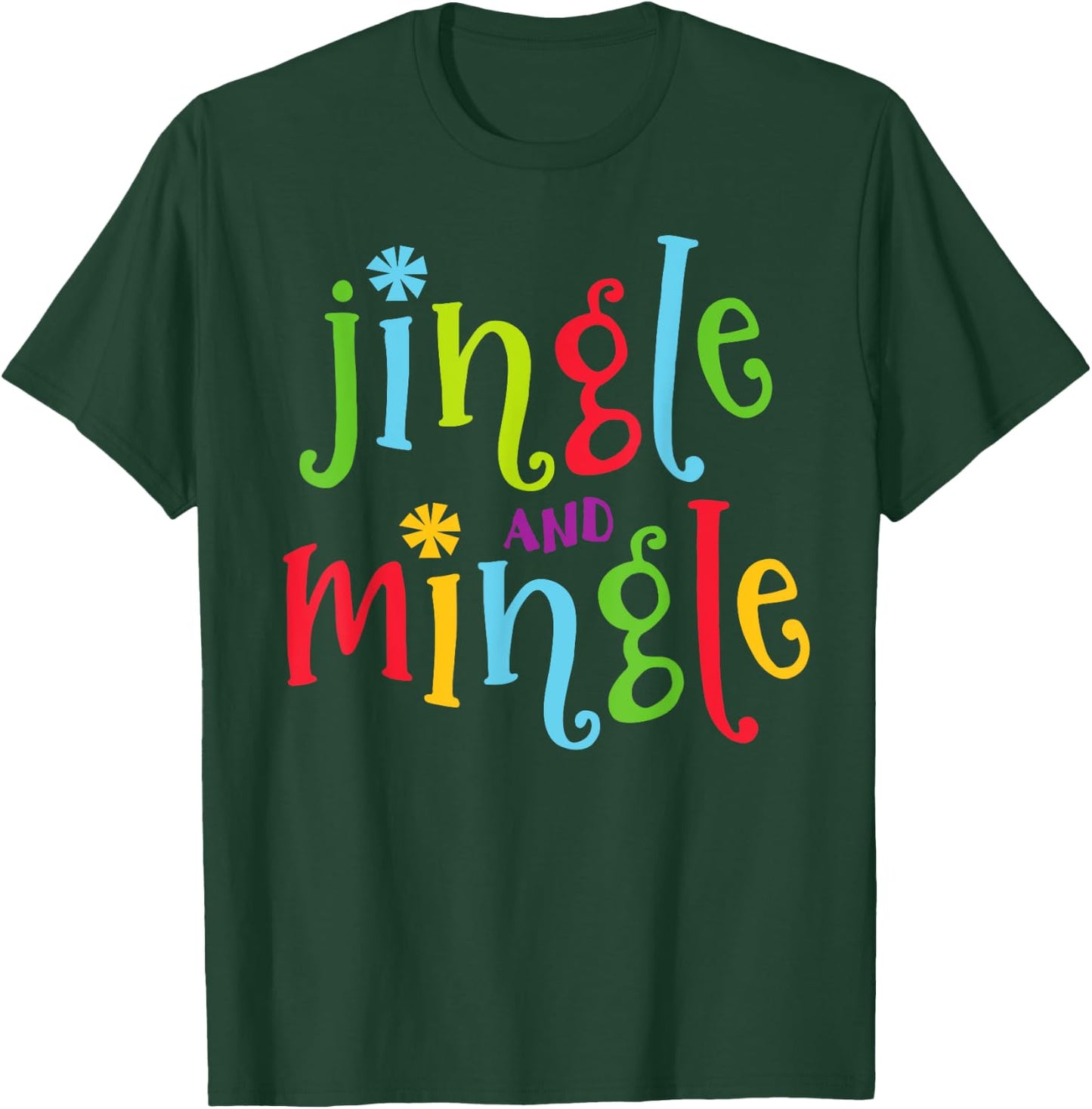 Jingle and Mingle. Christmas Tree Santa T-Shirt - T-Shirt | Forest