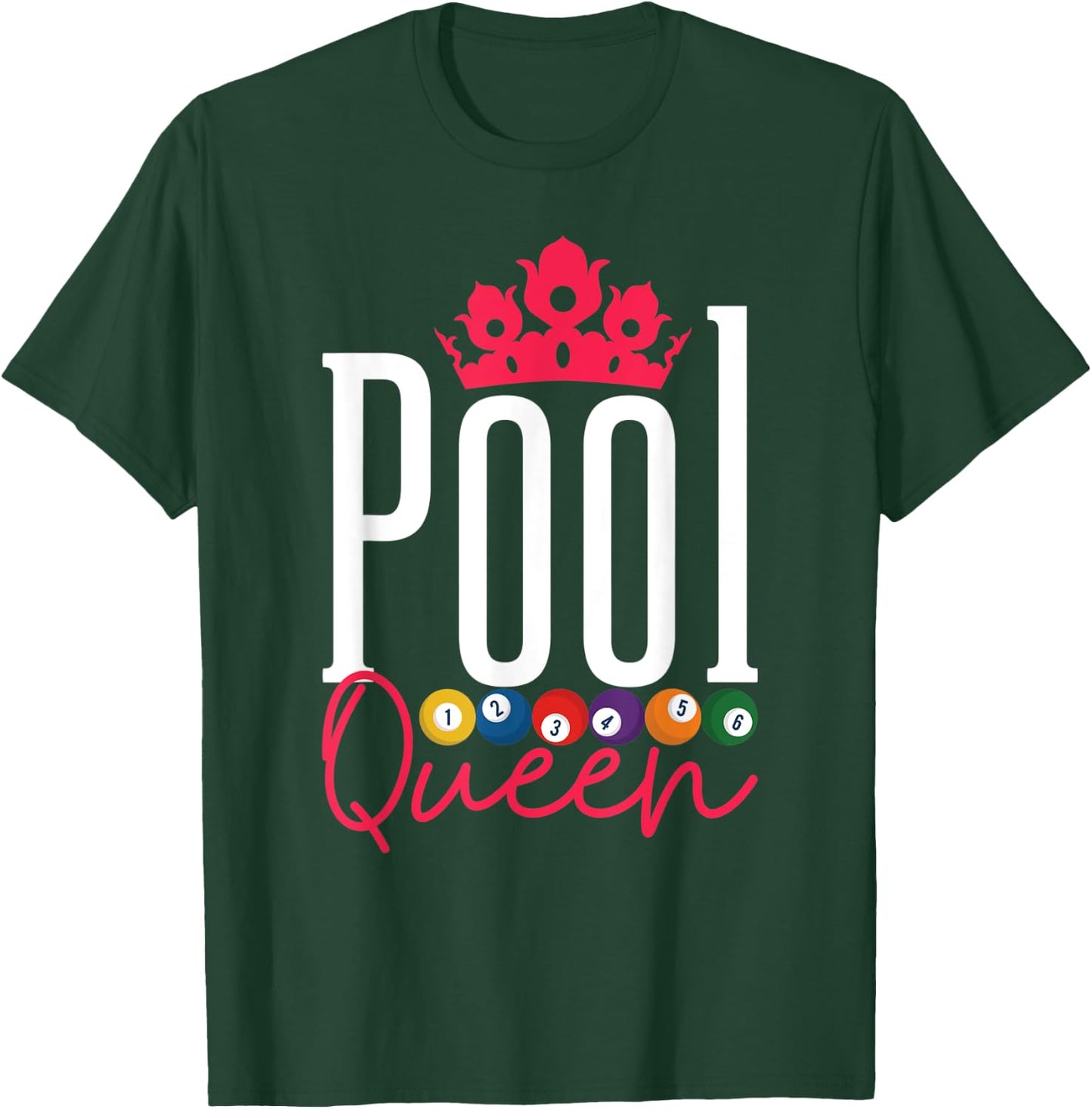 Pool Queen Pool Billiard Snooker Player T-Shirt - T-Shirt | Forest